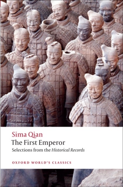 The First Emperor - Selections from the Historical Records