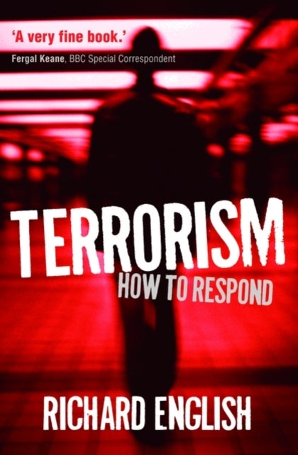 Terrorism - How to Respond
