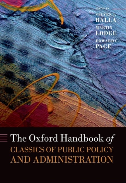 The Oxford Handbook of Classics in Public Policy a