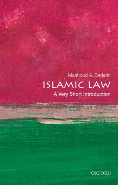 Islamic Law - A Very Short Introduction