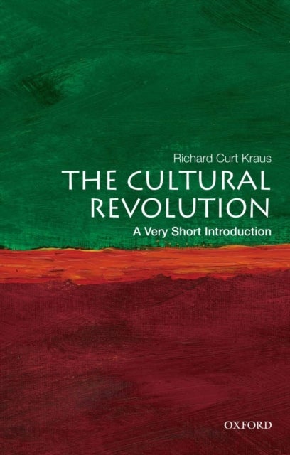 The Cultural Revolution - A Very Short Introduction