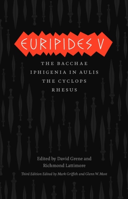Euripides V - Bacchae, Iphigenia in Aulis, The Cyclops, Rhesus