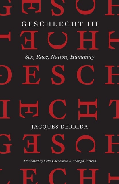 Geschlecht III - Sex, Race, Nation, Humanity