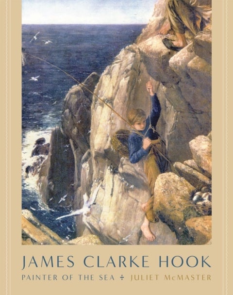 James Clarke Hook - Painter of the Sea