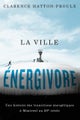 La Ville energivore