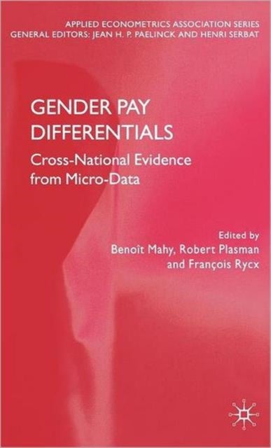 Gender Pay Differentials - Cross-National Evidence from Micro-Data