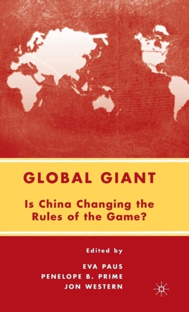 Global Giant - Is China Changing the Rules of the Game?