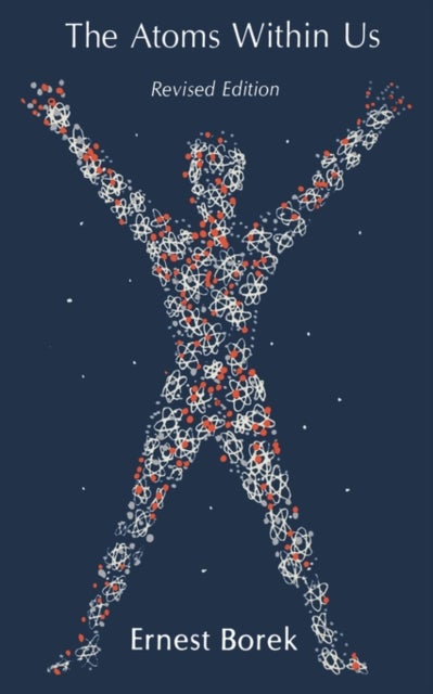 The Atoms Within Us