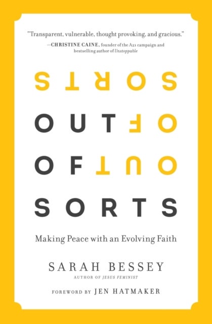 Out of Sorts - Making Peace with an Evolving Faith