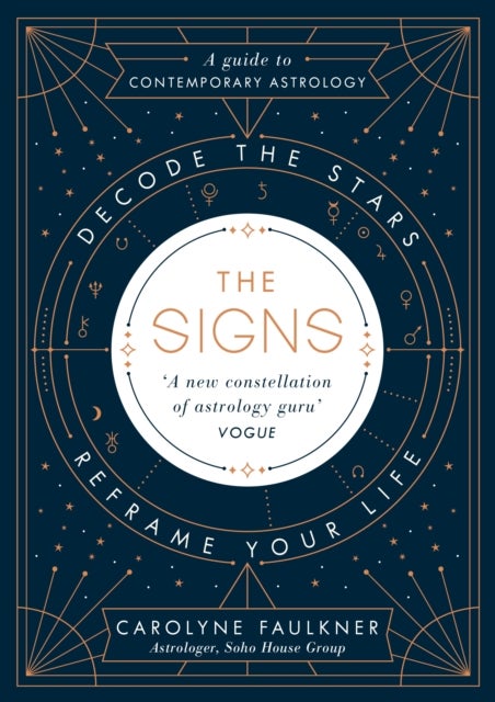 The Signs - Decode the Stars, Reframe Your Life
