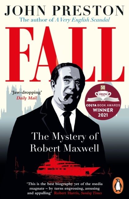 Fall - Winner of the Costa Biography Award 2021