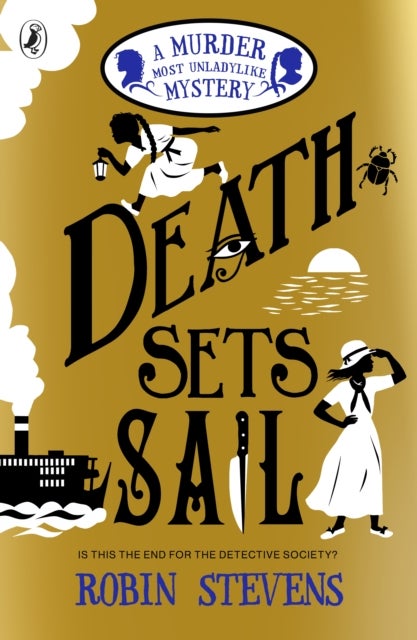 Death Sets Sail - A Murder Most Unladylike Mystery