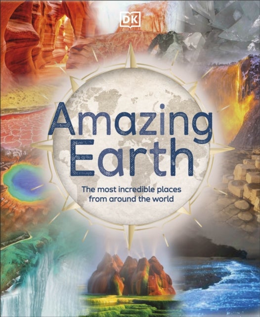 Amazing Earth - The Most Incredible Places From Around The World