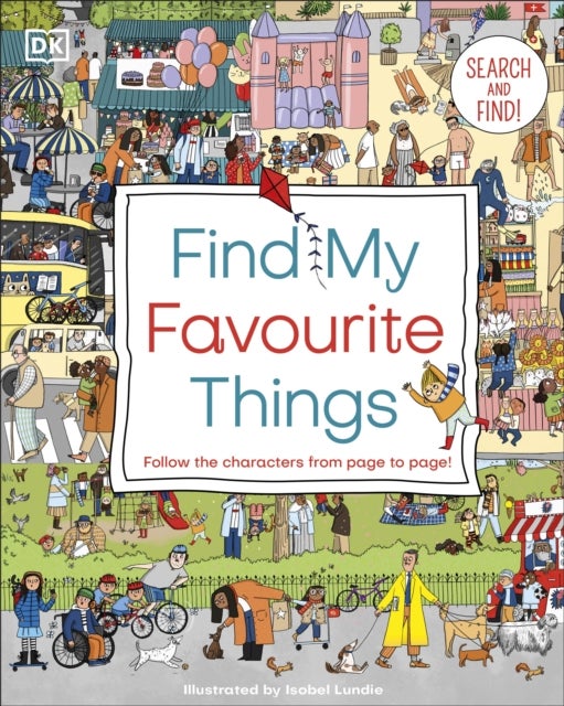 Find My Favourite Things - Search and find! Follow the characters from page to page!