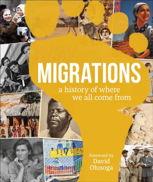 Migrations - A History of Where We All Come From