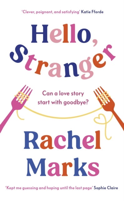 Hello, Stranger - a romantic, relatable and unforgettable love story
