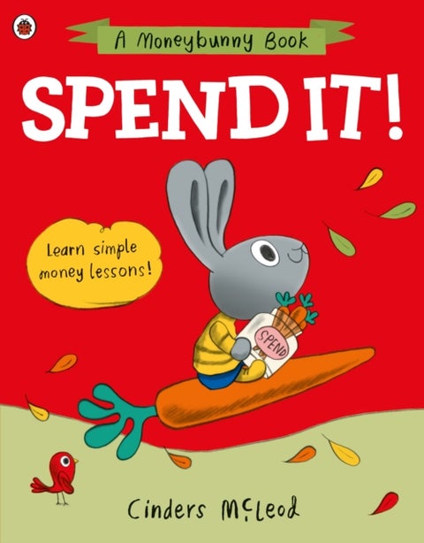 Spend it! - Learn simple money lessons