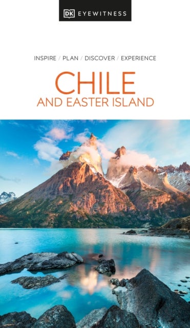 Chile and Easter Island DK Eyewitness