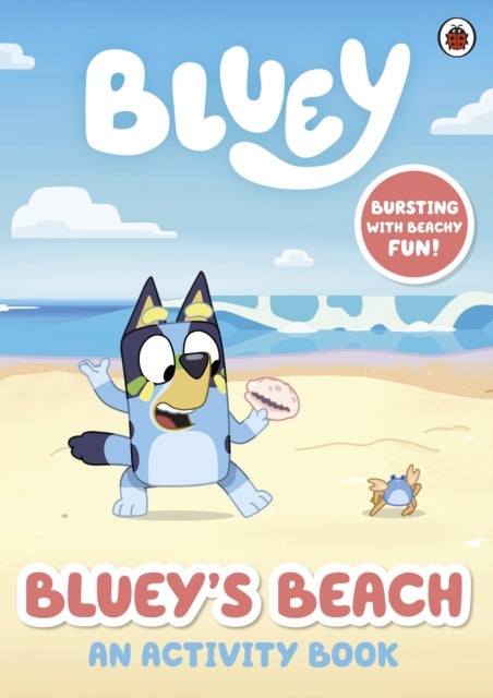 Bluey: Bluey's Beach - An Activity Book