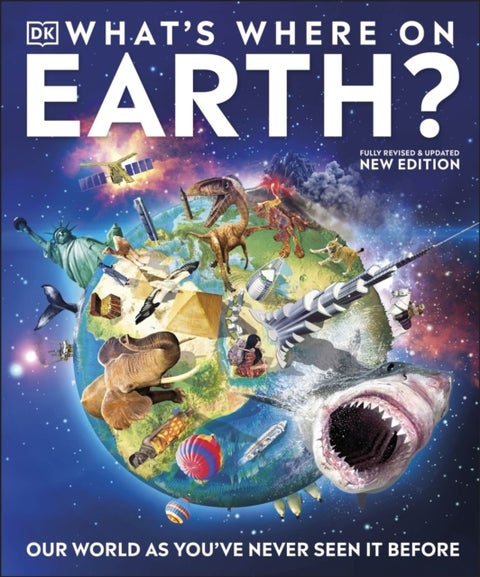 What's Where on Earth? - Our World As You've Never Seen It Before