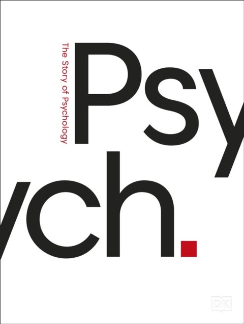Psych. - The Story of Psychology