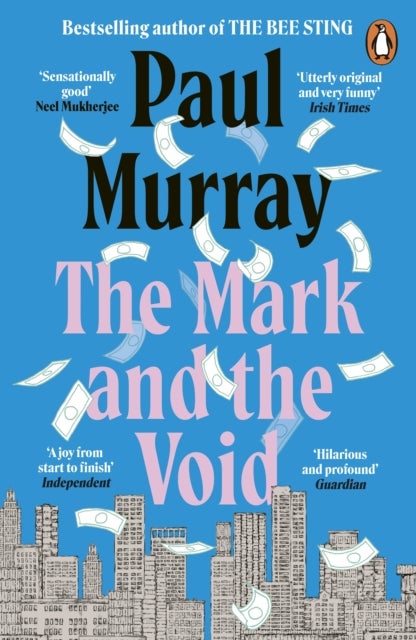The Mark and the Void - From the author of The Bee Sting