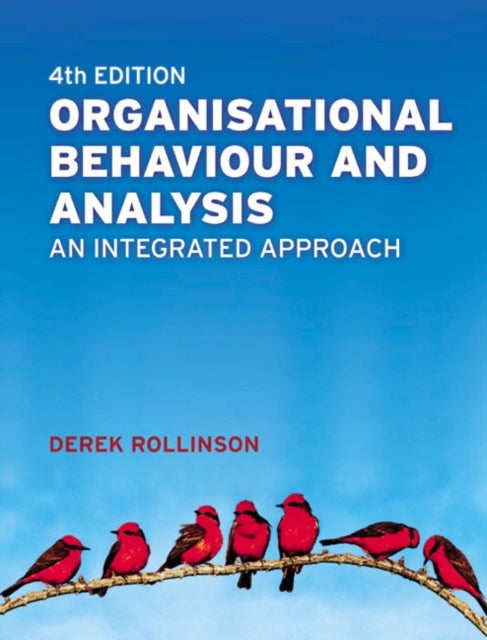 Organisational Behaviour and Analysis