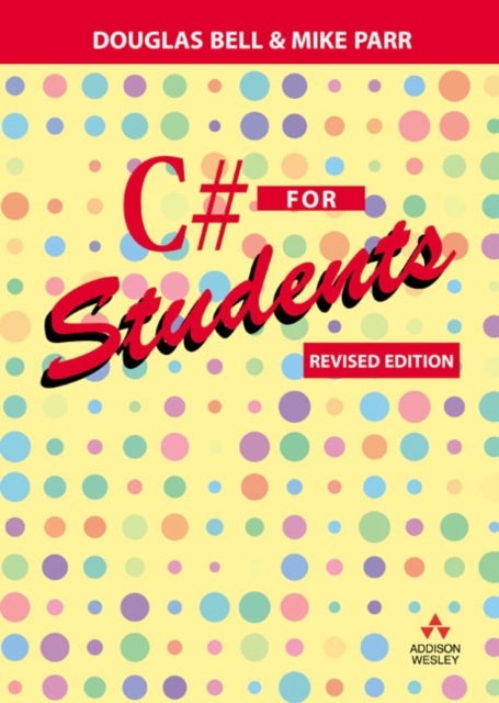 C# for Students - Revised edition