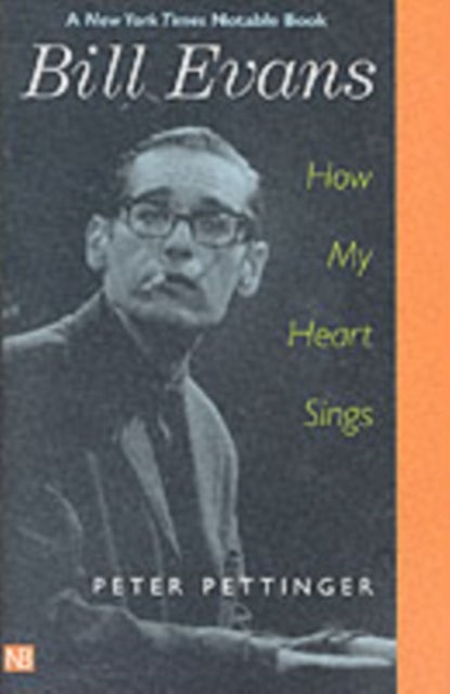 Bill Evans - How My Heart Sings