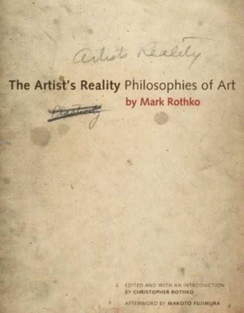 The Artist's Reality - Philosophies of Art