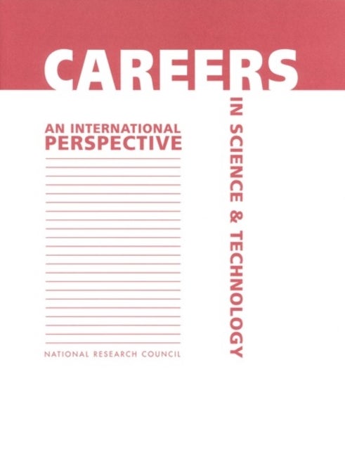 Careers in Science and Technology - An International Perspective