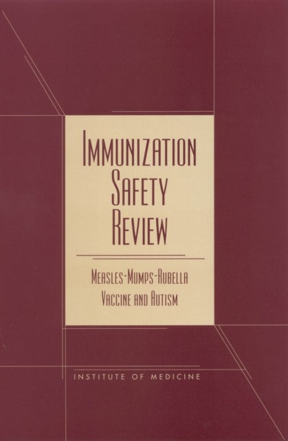 Immunization Safety Review - Measles-Mumps-Rubella Vaccine and Autism