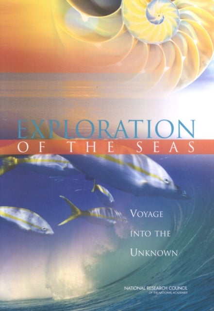 Exploration of the Seas - Voyage into the Unknown