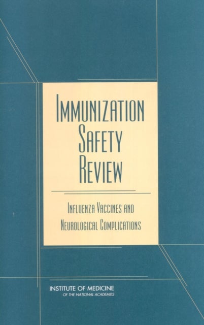 Immunization Safety Review - Influenza Vaccines and Neurological Complications