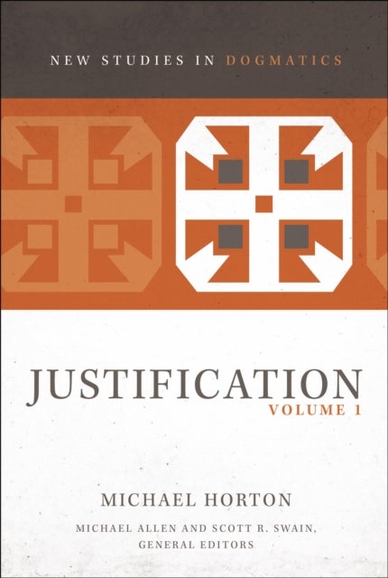 Justification, Volume 1