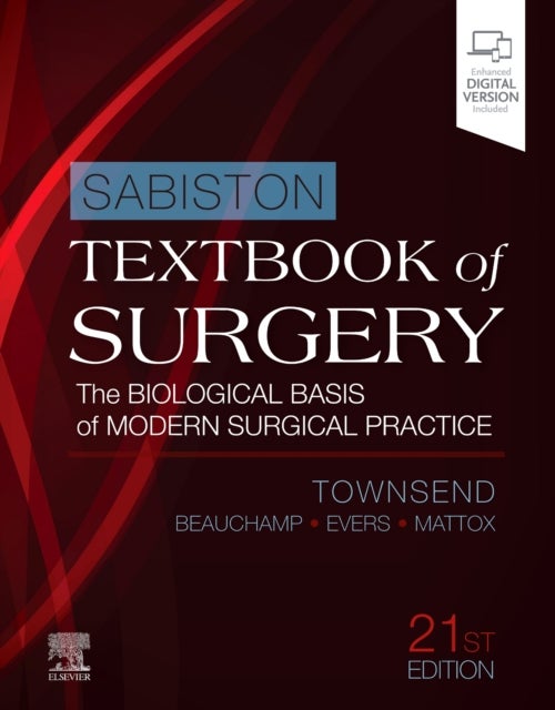 Sabiston Textbook of Surgery - The Biological Basis of Modern Surgical Practice