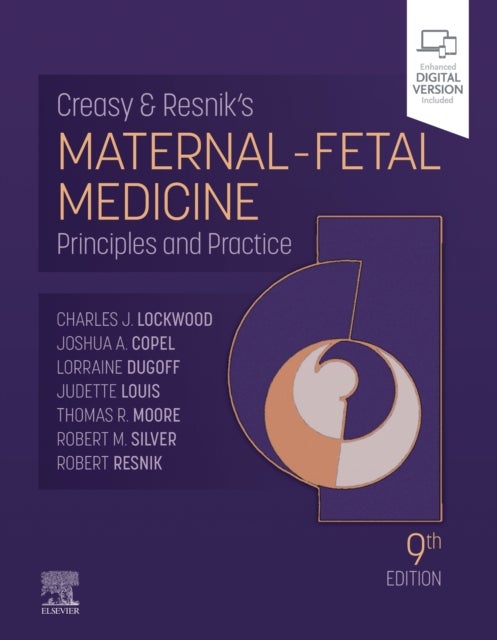 Creasy and Resnik's Maternal-Fetal Medicine - Principles and Practice