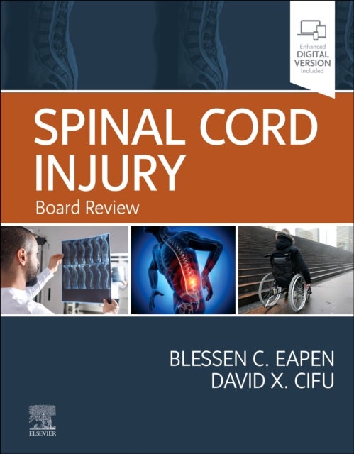 Spinal Cord Injury - Board Review