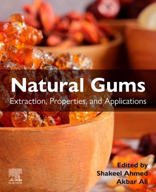 Natural Gums - Extraction, Properties, and Applications
