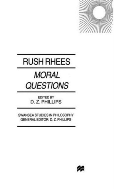 Moral Questions - by Rush Rhees