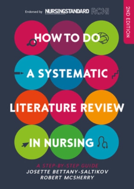 How to do a Systematic Literature Review in Nursin