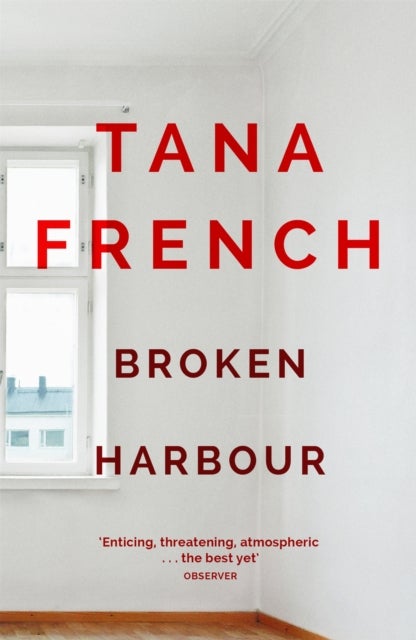 Broken Harbour - Winner of the Irish Book Award for Crime Fiction Book of the Year
