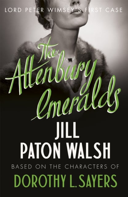 The Attenbury Emeralds - Return to Golden Age Glamour in this Enthralling Gem of a Mystery