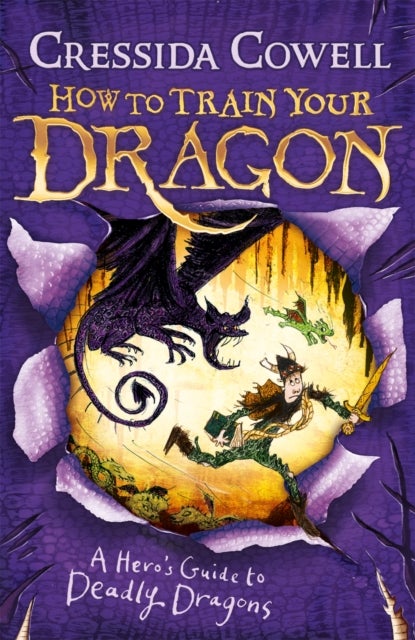 How to Train Your Dragon: A Hero's Guide to Deadly Dragons - Book 6