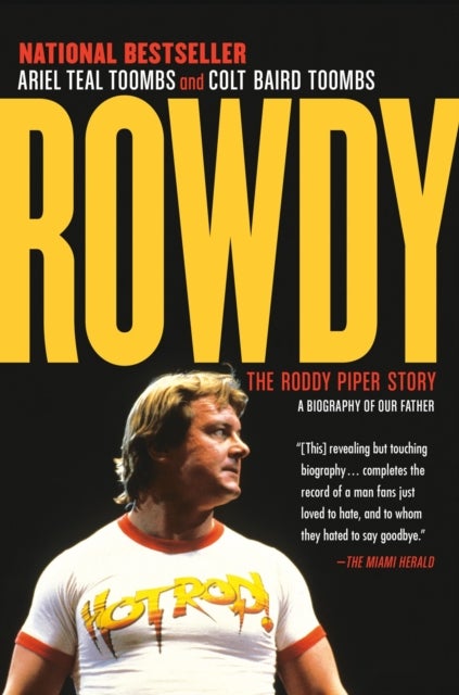 Rowdy - The Roddy Piper Story
