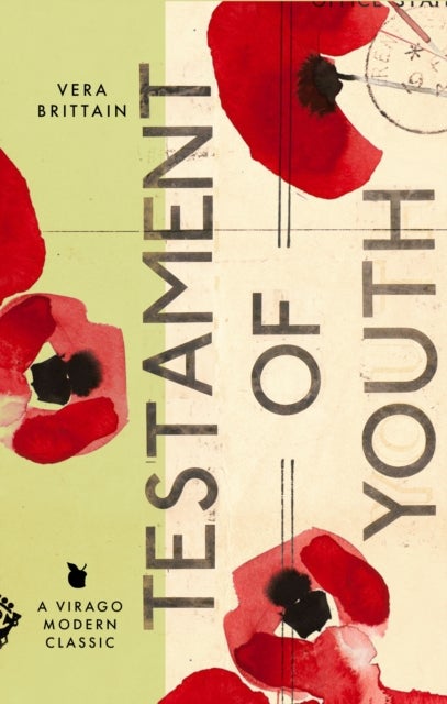 Testament of Youth - An Autobiographical Study of the Years 1900-1925