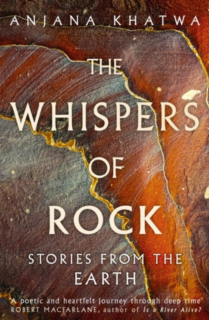 The Whispers of Rock - Stories from the Earth