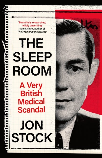 The Sleep Room - A Very British Medical Scandal