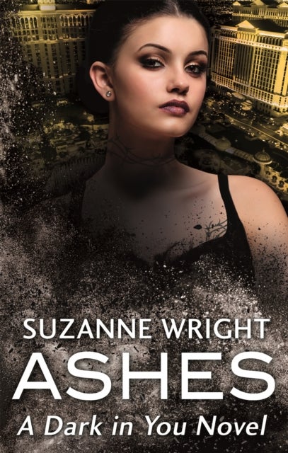 Ashes - Enter an addictive world of sizzlingly hot paranormal romance . . .