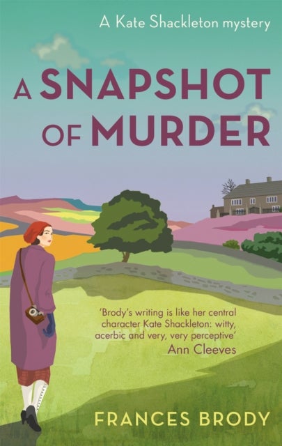 A Snapshot of Murder - Book 10 in the Kate Shackleton mysteries